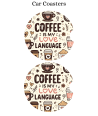 Coffee Love Language - Car Coaster