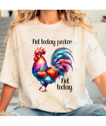 Not Today Pecker Watercolor Rooster - Adult