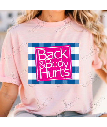 Back And Body Hurts - Adult