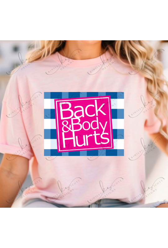 Back And Body Hurts - Adult