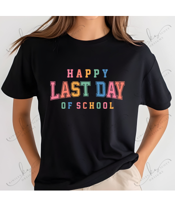 Happy Last Day Varsity - Adult