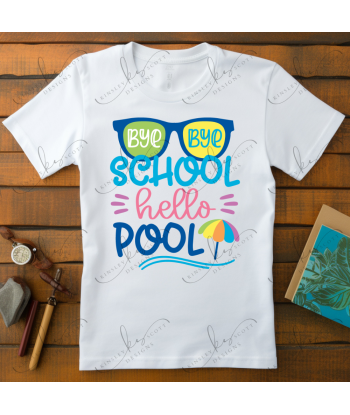 Bye School Hello Pool - Youth