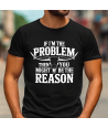 If I'm The Problem White - Adult