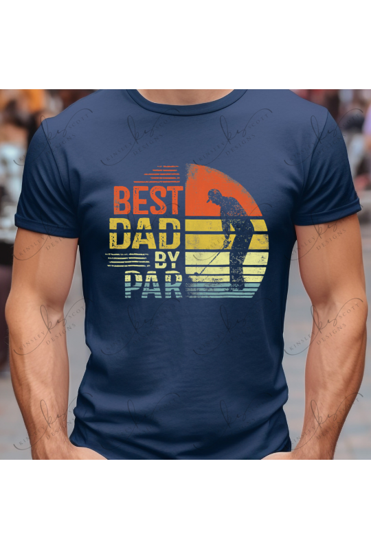 Best Dad By Par - Adult Best Dad By Par - Adult