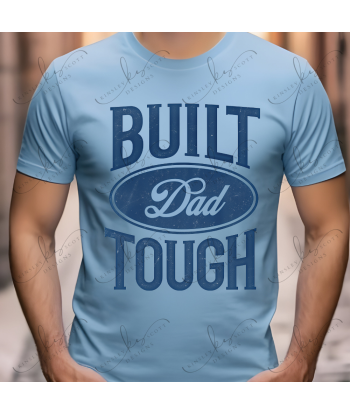 Built Dad Tough - Adult