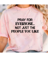 Pray For Everyone - Adult