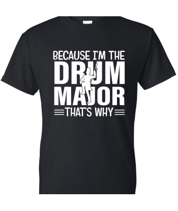 Because I'm The Drum Major - Adult