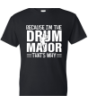 Because I'm The Drum Major - Adult