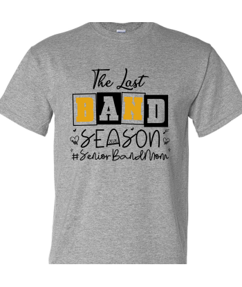 The Last Band Season Senior Mom - Adult