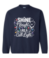 Shine Bright Like A Call Light Nurse - Adult