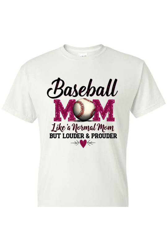 Baseball Mom Loud Proud - Adult