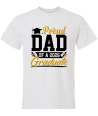 Proud Dad Graduate - Adult