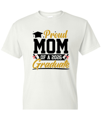 Proud Mom Graduate - Adult