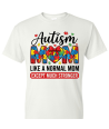 Autism Mom - Adult