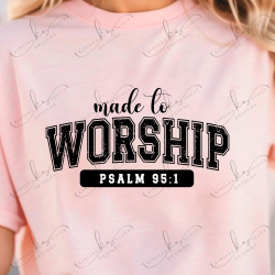 Made To Worship Psalm 95 - Adult