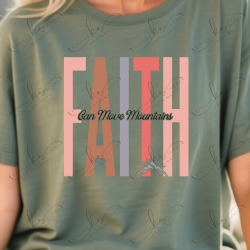 Faith Can Move Mountains - Adult