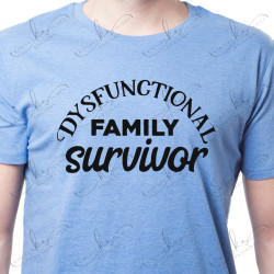 Dysfunctional Family Survivor - Adult