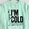 I'm Cold Bold Black - Adult