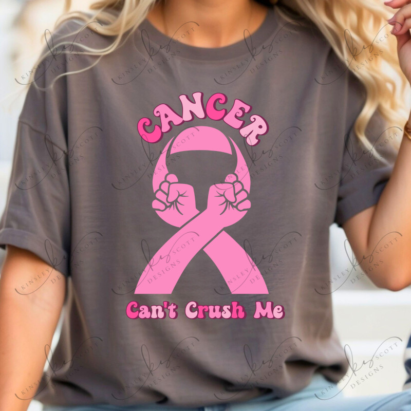 Cancer Can T Crush Me - Adult