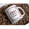 Pray - Coffee Mug